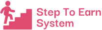 StepToEarn System